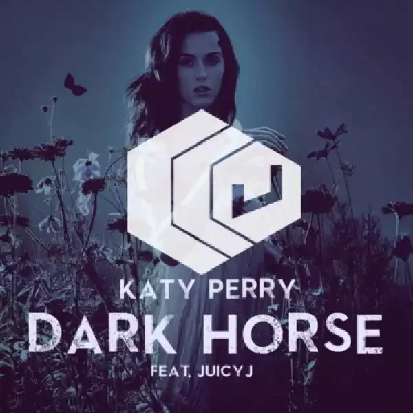 Katy Perry - Dark Horse Ft. Juicy J